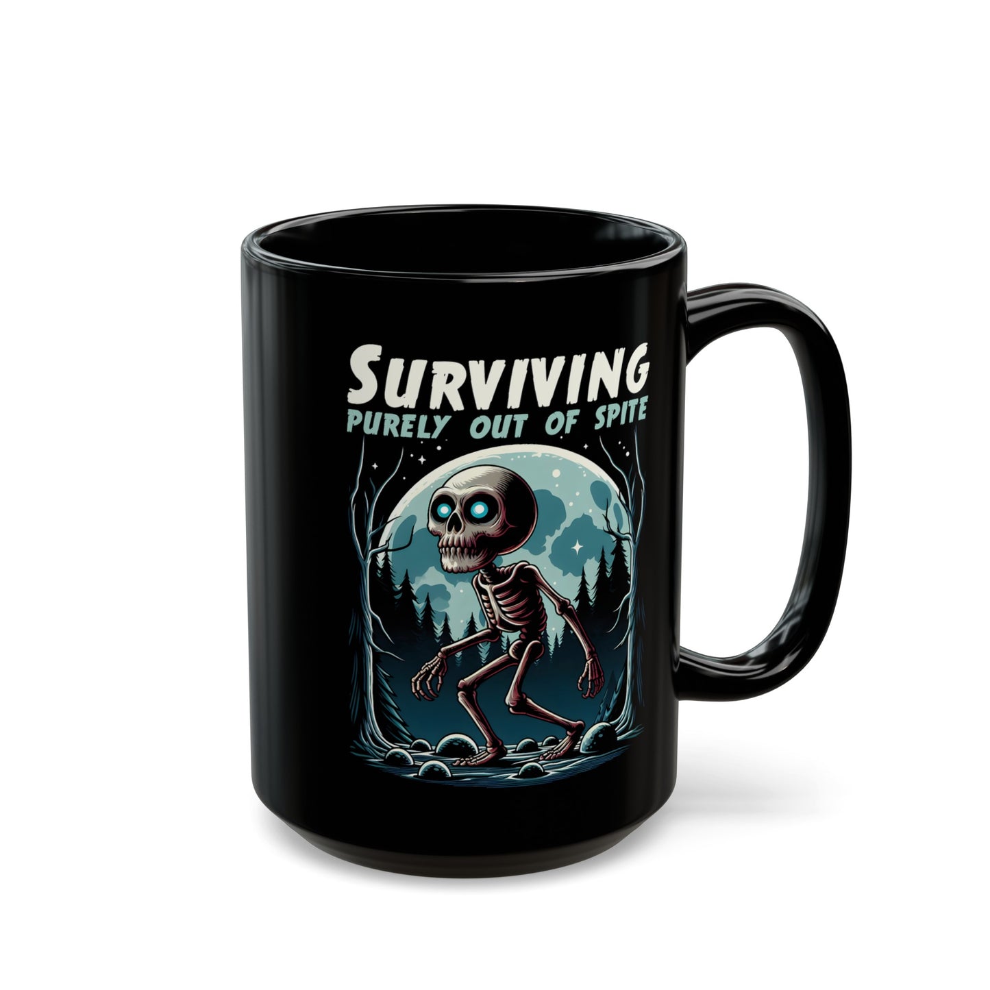 Black mug of a skeleton skinwalker in a dark forest with text above SURVIVING PURELY OUT OF SPITE.
