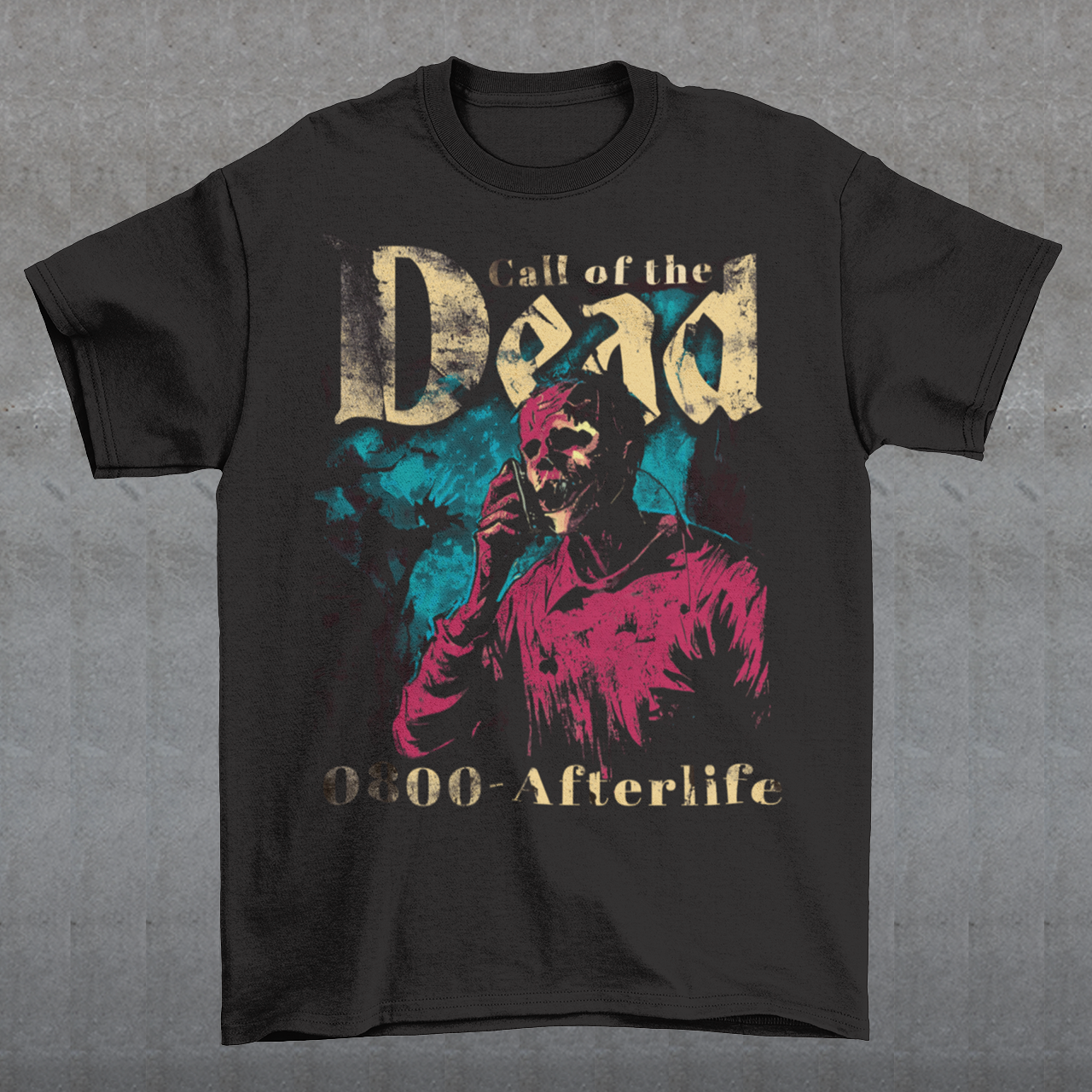 CALL OF THE DEAD T-SHIRT