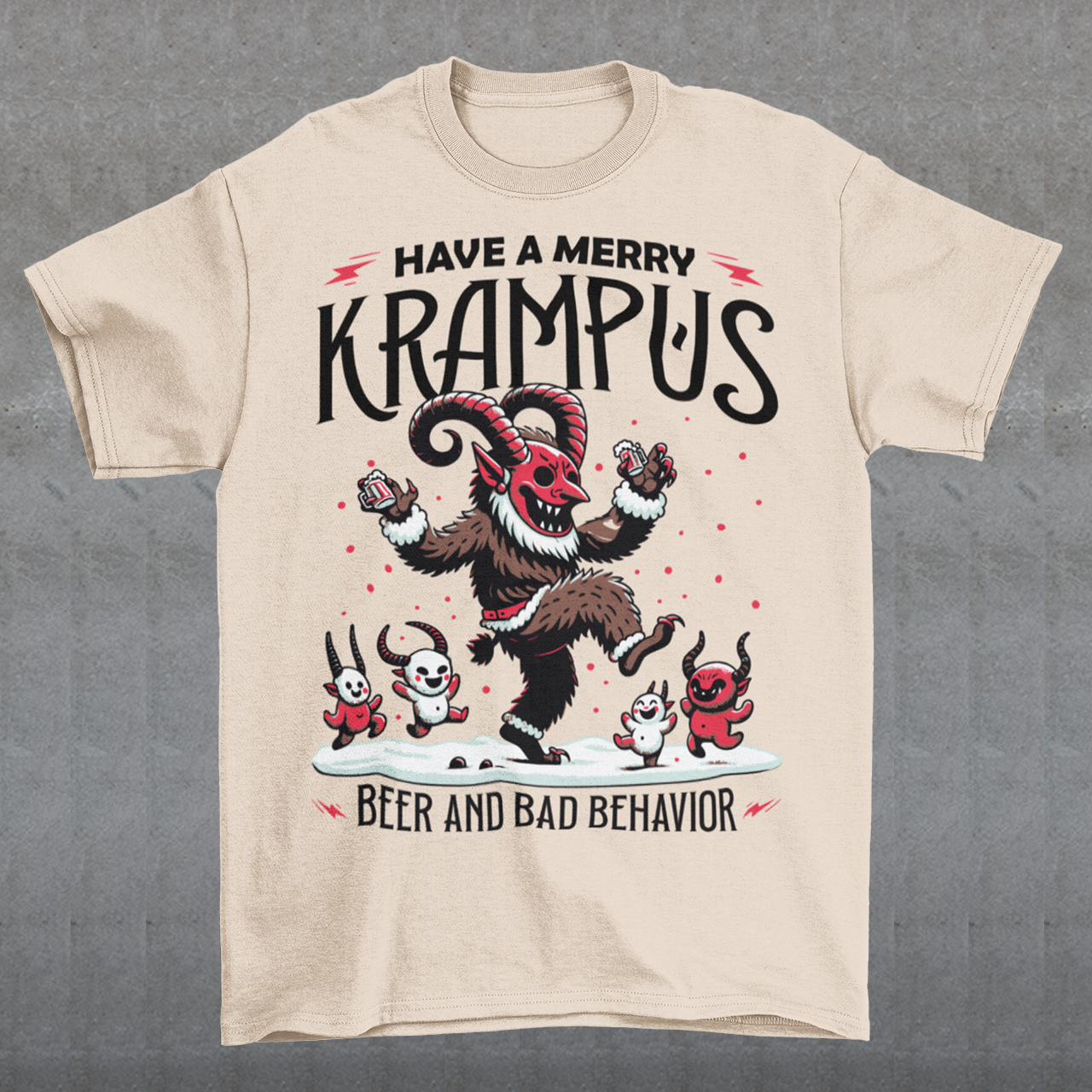 The T-shirt design features Krampus in a festive yet mischievous scene, decked out in holiday cheer. Krampus, the legendary Christmas creature, is depicted dancing with a mischievous grin, holding a beer and surrounded by a few playful imps. Above the scene, bold black lettering reads, "HAVE A MERRY KRAMPUS," with a mix of gothic and playful fonts, giving it a fun yet eerie holiday vibe.