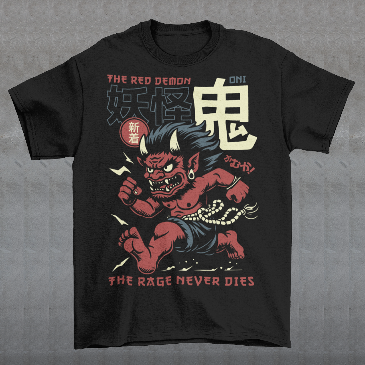 Bold, fierce, and unstoppable — this dynamic tee features a powerful Japanese Oni mid-sprint, eyes blazing and muscles tense with fury. Above the image, bold text declares "THE RED DEMON", while below, a chilling reminder reads: "THE RAGE NEVER DIES". This shirt captures the raw energy and mythic wrath of the Oni spirit — perfect for those who embrace intensity and never back down.