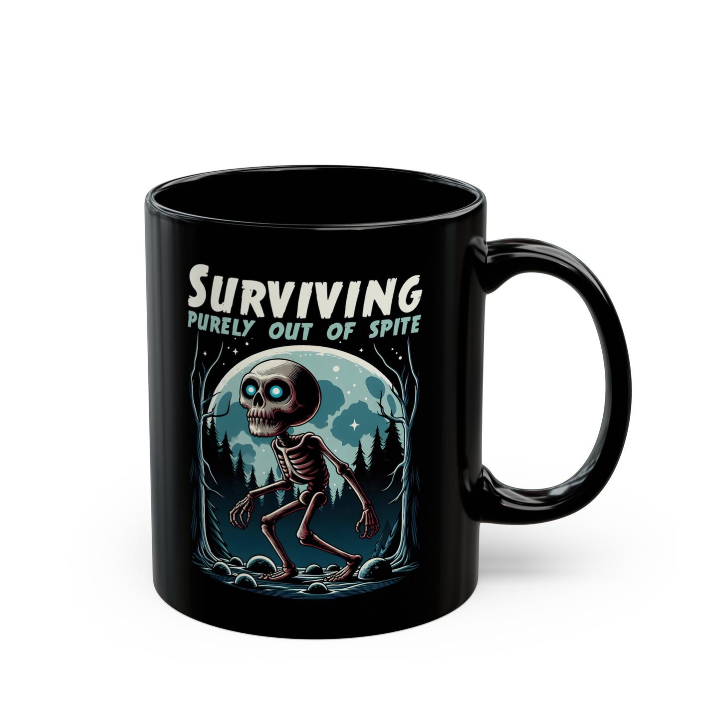 Black mug of a skeleton skinwalker in a dark forest with text above SURVIVING PURELY OUT OF SPITE.