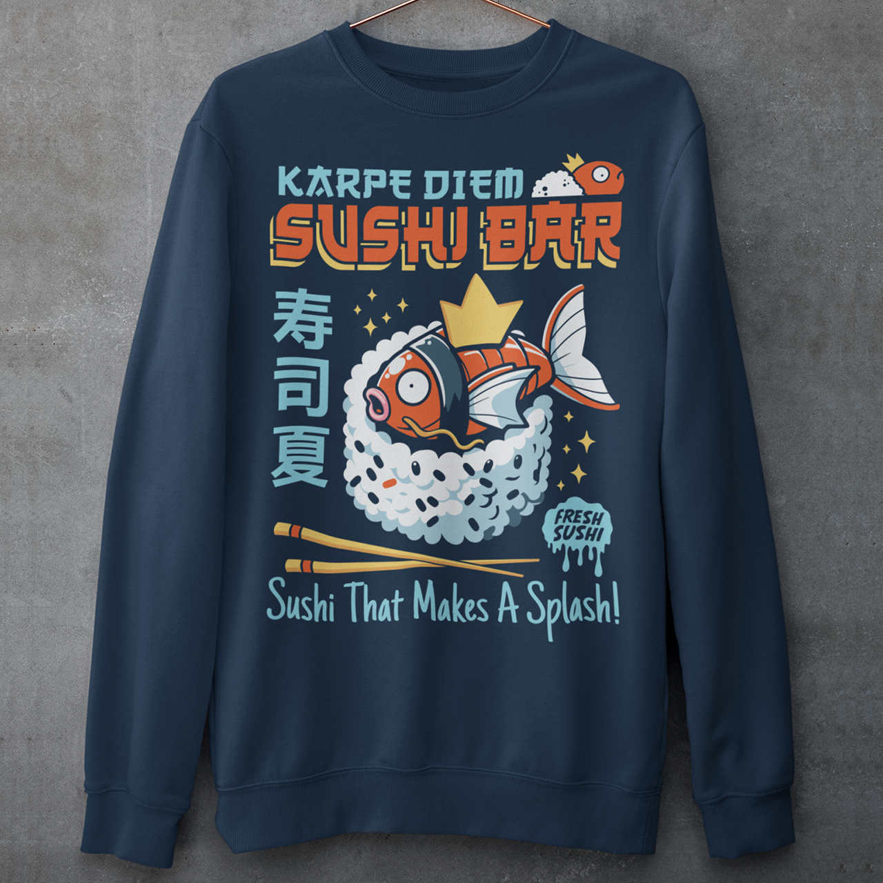 Make every day a raw-some adventure with our "Karpe Diem Sushi Bar" sweatshirt! Featuring a whimsical design of a Magikarp-style sushi fish—part Pokémon, part premium nigiri—this shirt blends geek culture and foodie vibes with a splash of humor. Whether you're a sushi lover, a Pokémon fan, or just someone who believes in seizing the soy, this tee is your perfect catch. Printed on soft, breathable cotton with bold, vibrant colors, it's ideal for casual outings, anime conventions, or your next sushi run.