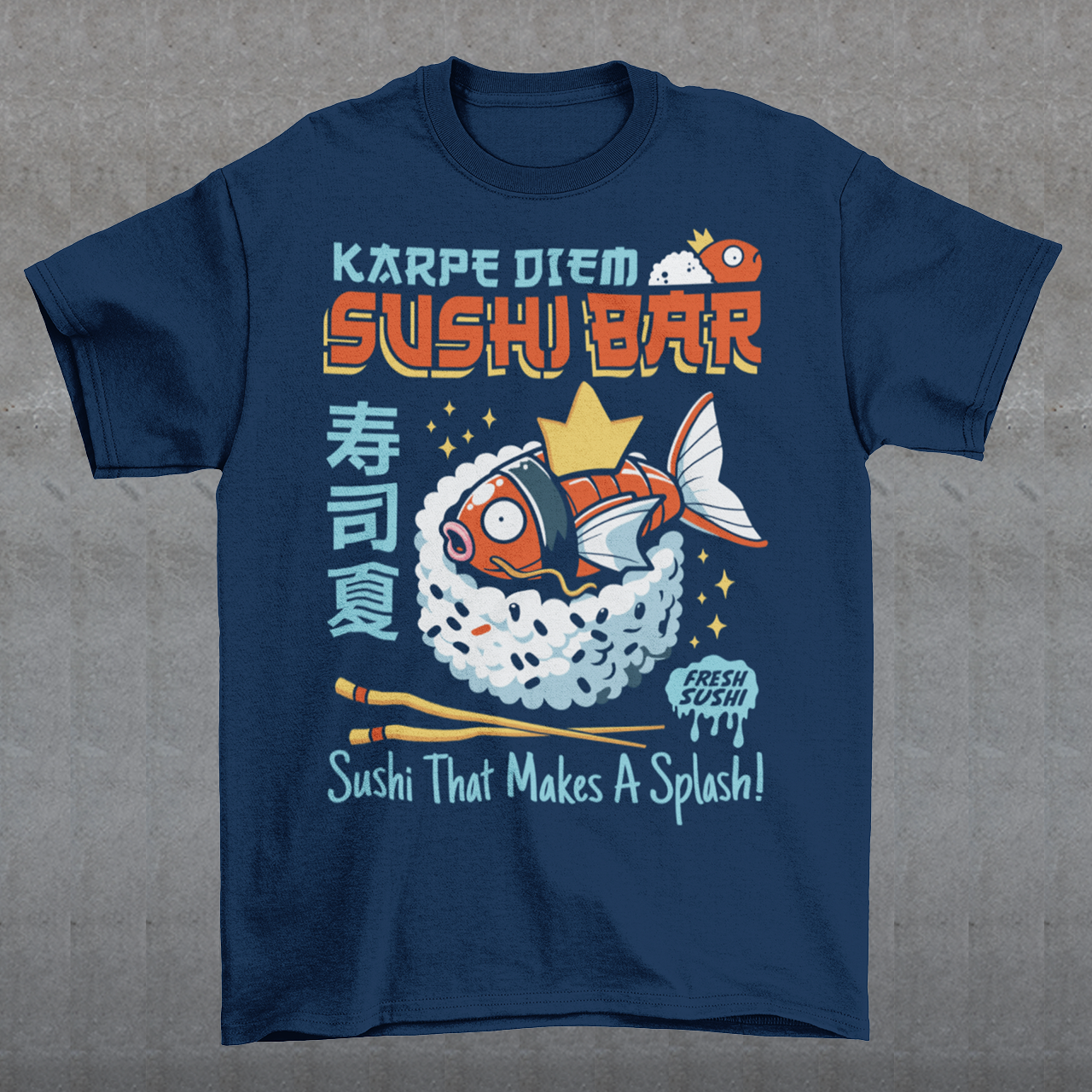 Make every day a raw-some adventure with our "Karpe Diem Sushi Bar" tee! Featuring a whimsical design of a Magikarp-style sushi fish—part Pokémon, part premium nigiri—this shirt blends geek culture and foodie vibes with a splash of humor. Whether you're a sushi lover, a Pokémon fan, or just someone who believes in seizing the soy, this tee is your perfect catch. Printed on soft, breathable cotton with bold, vibrant colors, it's ideal for casual outings, anime conventions, or your next sushi run.