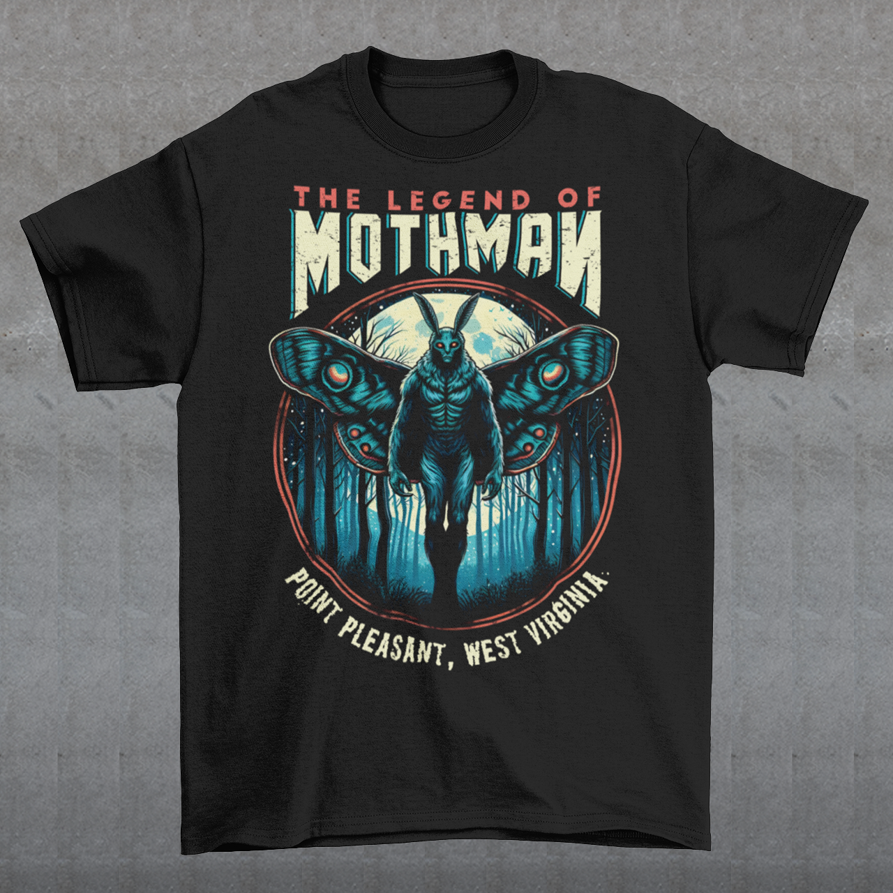 This captivating t-shirt features a striking illustration of Mothman, the legendary cryptid, standing mysteriously in a dense, shadowy forest. The eerie scene captures the essence of folklore, with Mothman's glowing red eyes piercing through the darkness, creating an atmosphere of both intrigue and suspense. Above the enigmatic figure, bold text reads "THE LEGEND OF MOTHMAN," adding to the mystique and allure of this mythical creature.