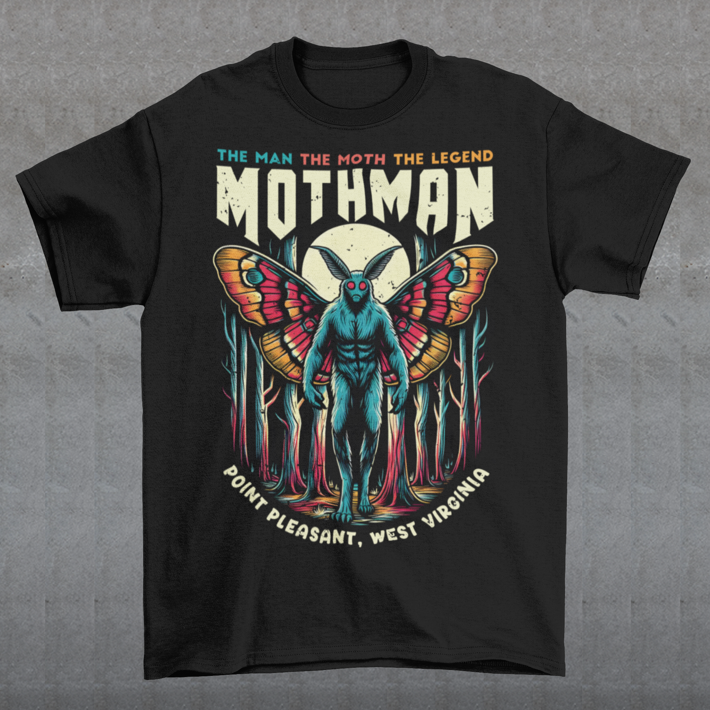 Introducing our exclusive Mothman t-shirt, perfect for fans of cryptid lore and mysterious legends! This shirt features a striking design of the legendary Mothman lurking in a dense, moonlit forest. His glowing red eyes peer through the trees, capturing the eerie essence of the famed creature. Above the haunting image, bold text declares: "THE MAN THE MOTH THE LEGEND MOTHMAN," paying homage to the enigmatic figure who has intrigued generations.
