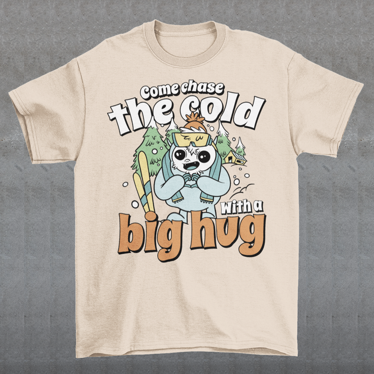 Hit the slopes in style with this playful Yeti Skiing t-shirt! Featuring a whimsical illustration of a friendly yeti standing in the snow, this design pairs perfectly with the cozy, heartwarming message: "Come chase the cold with a big hug." Whether you're a winter sports enthusiast or just love mythical creatures with a soft side, this tee wraps comfort, humor, and chill vibes into one awesome package.