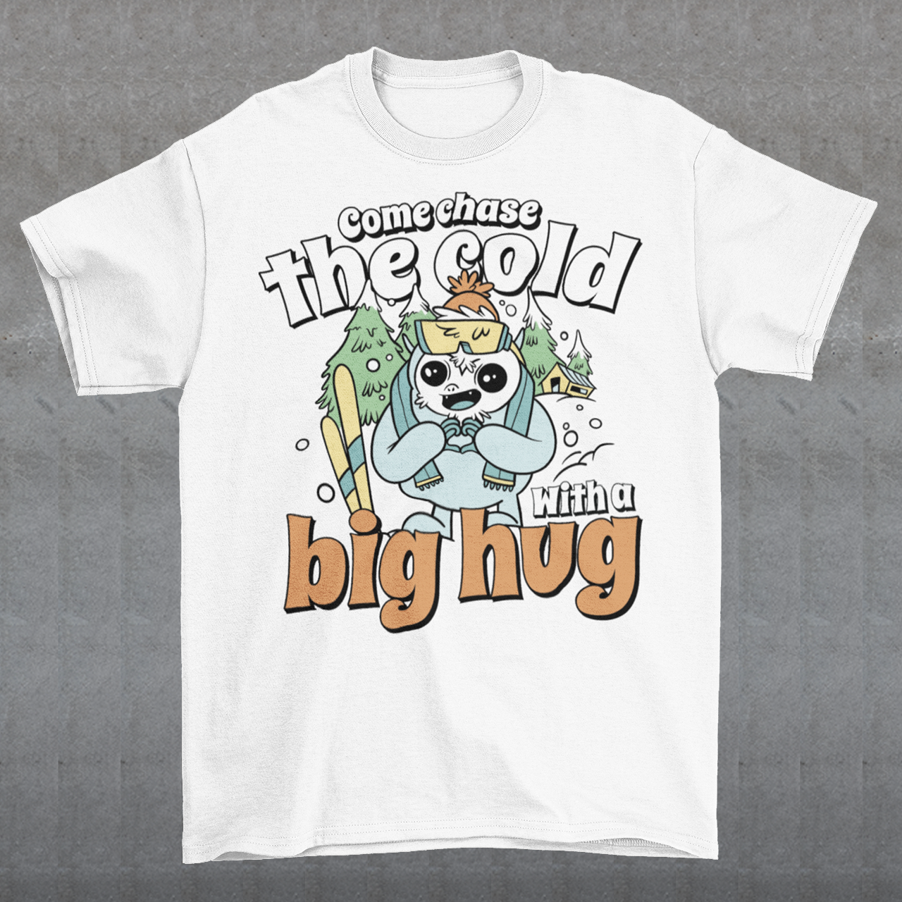 Hit the slopes in style with this playful Yeti Skiing t-shirt! Featuring a whimsical illustration of a friendly yeti standing in the snow, this design pairs perfectly with the cozy, heartwarming message: "Come chase the cold with a big hug." Whether you're a winter sports enthusiast or just love mythical creatures with a soft side, this tee wraps comfort, humor, and chill vibes into one awesome package.