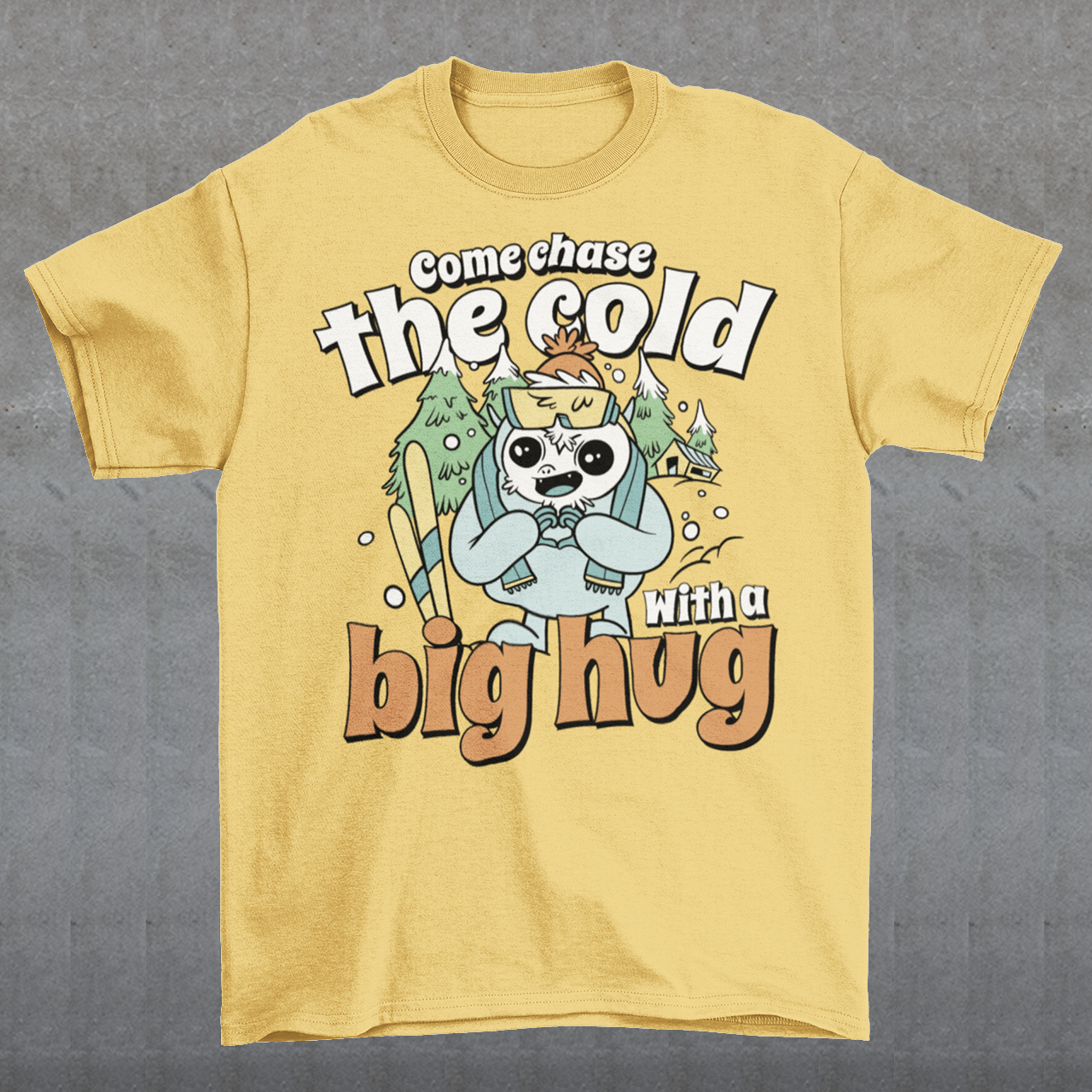 Hit the slopes in style with this playful Yeti Skiing t-shirt! Featuring a whimsical illustration of a friendly yeti standing in the snow, this design pairs perfectly with the cozy, heartwarming message: "Come chase the cold with a big hug." Whether you're a winter sports enthusiast or just love mythical creatures with a soft side, this tee wraps comfort, humor, and chill vibes into one awesome package.