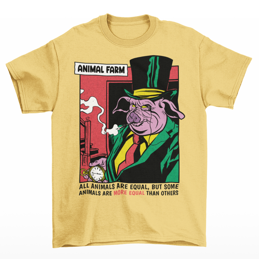 Yellow t-shirt of a pig with text  "ALL ANIMALS ARE EQUAL BUT SOME ARE MORE EQUAL THAN OTHERS".