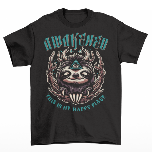 Black t-shirt of a sloth with a third eye with text above AWAKENED and text below THIS IS MY HAPPY PLACE.