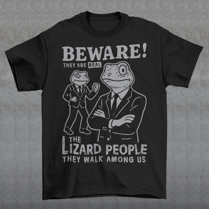 This “Beware! Lizard People” tee turns a classic conspiracy wink into wearable humor. The suited-up reptilian characters strike a bold, comic-book stance that adds a playful sense of intrigue to your outfit. Crisp line art and a vintage poster feel make it a standout for sci-fi lovers, meme collectors, and anyone who enjoys a touch of tongue-in-cheek absurdity. It’s the perfect shirt for sparking conversations and raising eyebrows in all the right ways.