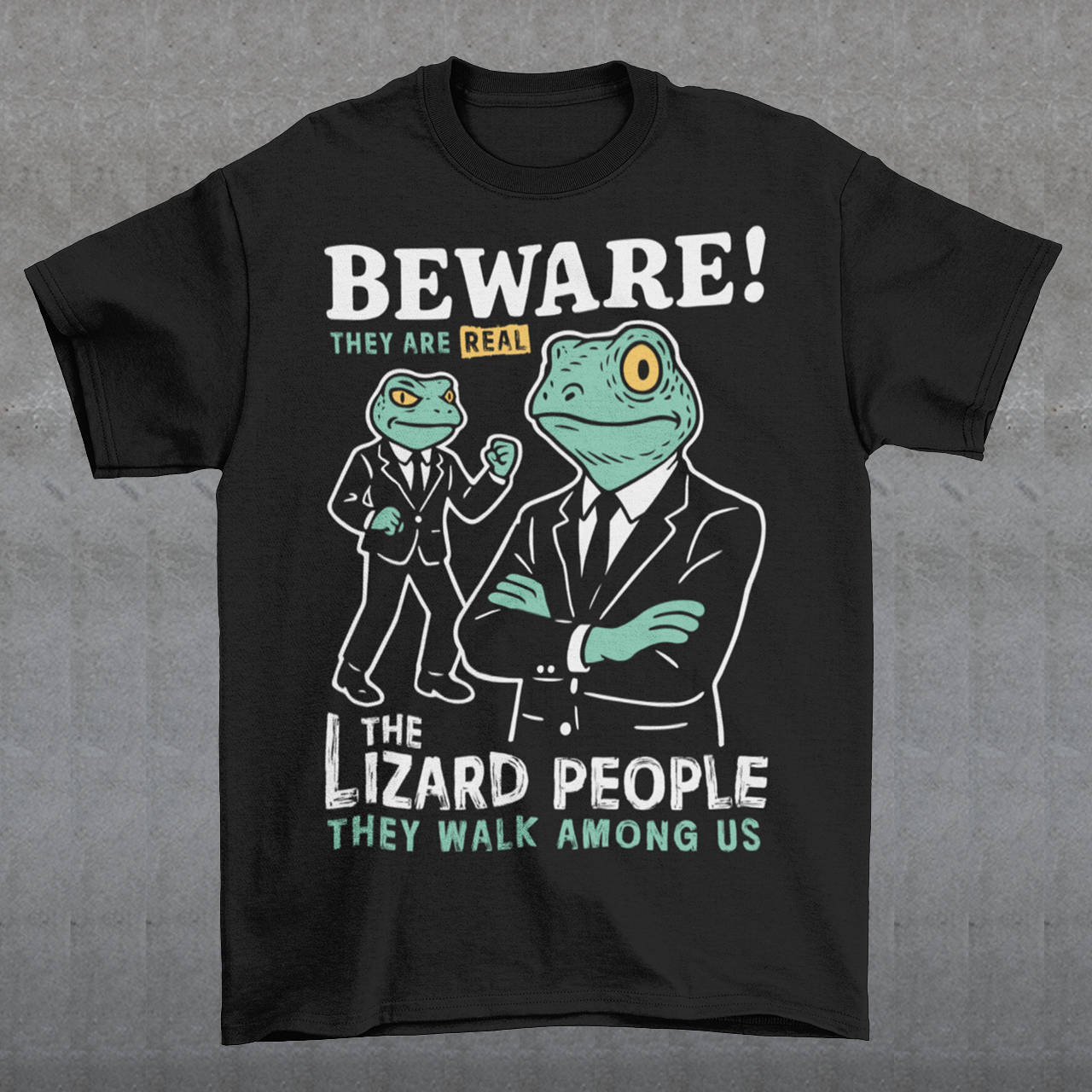This “Beware! Lizard People” tee turns a classic conspiracy wink into wearable humor. The suited-up reptilian characters strike a bold, comic-book stance that adds a playful sense of intrigue to your outfit. Crisp line art and a vintage poster feel make it a standout for sci-fi lovers, meme collectors, and anyone who enjoys a touch of tongue-in-cheek absurdity. It’s the perfect shirt for sparking conversations and raising eyebrows in all the right ways.