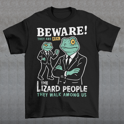 This “Beware! Lizard People” tee turns a classic conspiracy wink into wearable humor. The suited-up reptilian characters strike a bold, comic-book stance that adds a playful sense of intrigue to your outfit. Crisp line art and a vintage poster feel make it a standout for sci-fi lovers, meme collectors, and anyone who enjoys a touch of tongue-in-cheek absurdity. It’s the perfect shirt for sparking conversations and raising eyebrows in all the right ways.