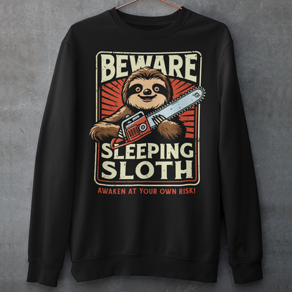 Unleash your inner wild with this hilariously unexpected shirt! Featuring a laid-back sloth wielding a chainsaw, this design turns slow and sleepy into something seriously fierce. Bold text above reads "BEWARE", while below it warns with a wink: "SLEEPING SLOTH". Perfect for those who might look relaxed on the outside but are ready to cut through anything in their path because even rebellious sloths like to stay cozy. Great for sloth lovers, pun enthusiasts, and anyone with a chill vibe.
