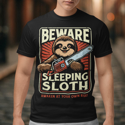 Unleash your inner wild with this hilariously unexpected tee! Featuring a laid-back sloth wielding a chainsaw, this design turns slow and sleepy into something seriously fierce. Bold text above reads "BEWARE", while below it warns with a wink: "SLEEPING SLOTH". Perfect for those who might look relaxed on the outside but are ready to cut through anything in their path because even rebellious sloths like to stay cozy. Great for sloth lovers, pun enthusiasts, and anyone with a chill vibe.