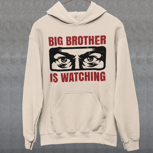 Cream hoodie with Big Brother Is Watching design.