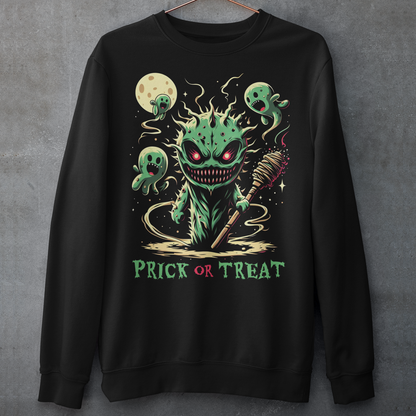 Black Halloween sweatshirt of a scary cactus with cactus ghosts with text underneath "PRICK OR TREAT".