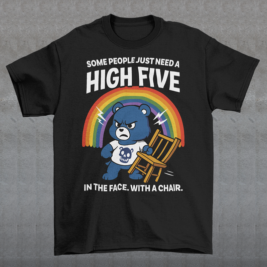 CHAIR BEAR SKULL HIGH FIVE T-SHIRT. Sweet meets savage in this hilariously bold “High Five” Bear t-shirt. At first glance, it’s all rainbows and retro cartoon charm, but look a little closer and you’ll catch the punchline. Featuring a grumpy blue bear under a bright rainbow, gripping a chair with questionable intentions, this design flips cute nostalgia into edgy humor with a perfectly timed twist.