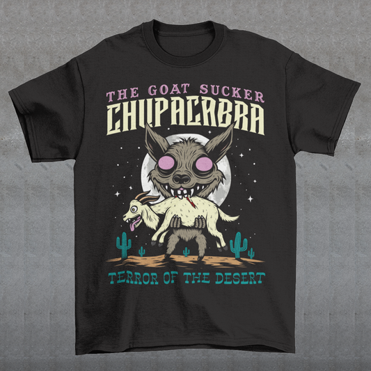 Introducing the ultimate homage to folklore and mystery – "The Goat Sucker Chupacabra" T-shirt! Step into the realm of the unknown with this captivating design depicting the infamous chupacabra in action. Against the backdrop of a barren desert, the chupacabra is depicted in all its eerie glory, locked in its iconic pose of sucking the life force from a hapless goat. Above the striking imagery, bold text proudly proclaims "THE GOAT SUCKER CHUPACABRA" ensuring that the wearer embodies the legend.