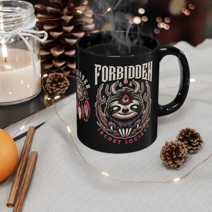 Black mug of an Illuminati sloth with a third eye with text FORBIDDEN SECRET SOCIETY.