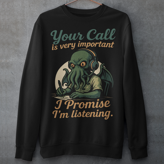 This sweatshirt drops Cthulhu into the fluorescent glow of a call centre desk, headset perched, tentacles multitasking like a cosmic customer-service pro. The vintage colors and playful lettering give it a warm, retro hum while the great old one pretends to take notes. It’s a perfect pick for anyone who has survived hold music, worships dark humor, or simply enjoys mythic chaos wrapped in office casual.