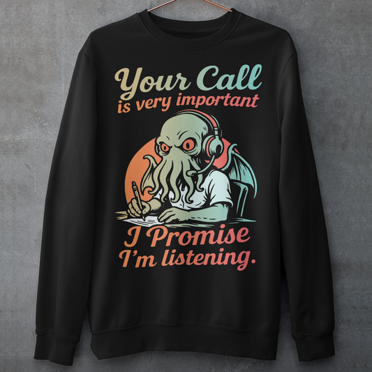 This sweatshirt drops Cthulhu into the fluorescent glow of a call centre desk, headset perched, tentacles multitasking like a cosmic customer-service pro. The vintage colors and playful lettering give it a warm, retro hum while the great old one pretends to take notes. It’s a perfect pick for anyone who has survived hold music, worships dark humor, or simply enjoys mythic chaos wrapped in office casual.