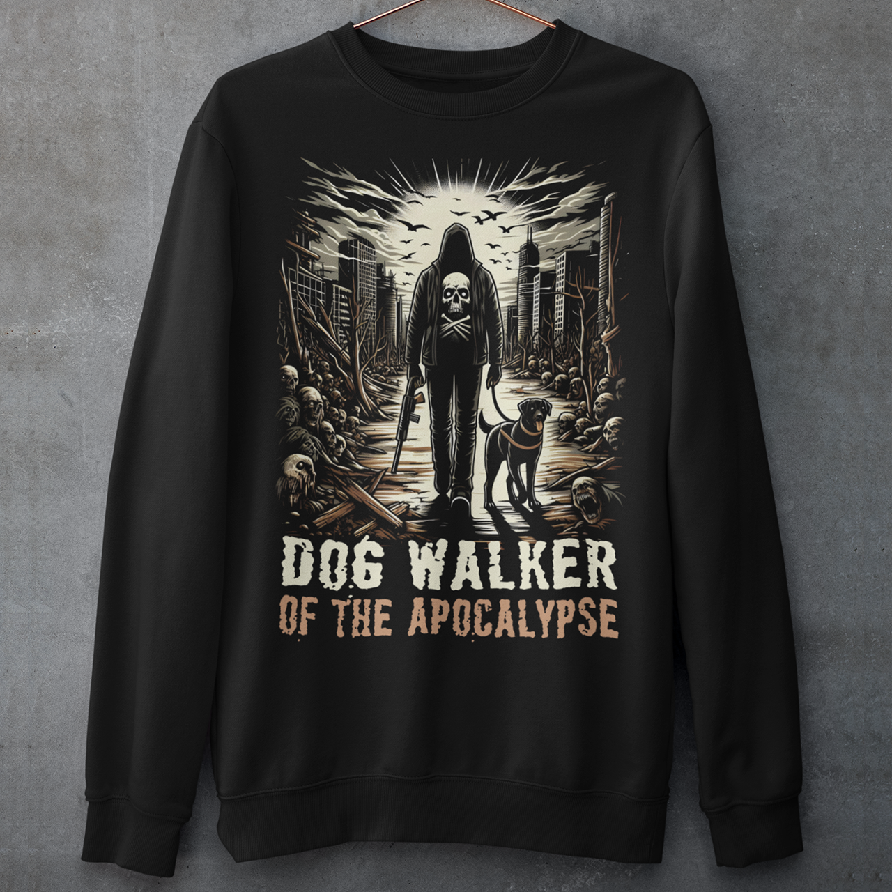 Black sweatshirt of a hooded person walking a dog in the apocalypse with text below DOG WALKER OF THE APOCALYPSE.