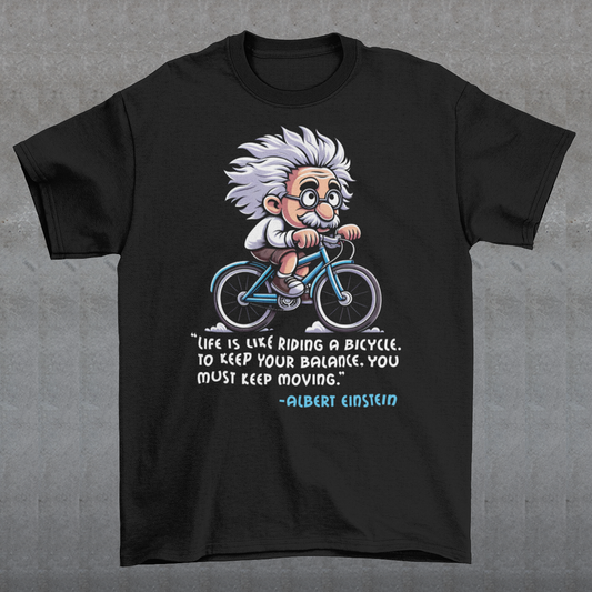Discover the perfect blend of intellect and inspiration with our "Einstein Cycling" T-shirt. This unique design features the legendary physicist Albert Einstein enjoying a leisurely bike ride, embodying both his playful spirit and his profound wisdom. Below the whimsical illustration, you'll find one of Einstein's most motivational quotes: "Life is like riding a bicycle. To keep your balance, you must keep moving."