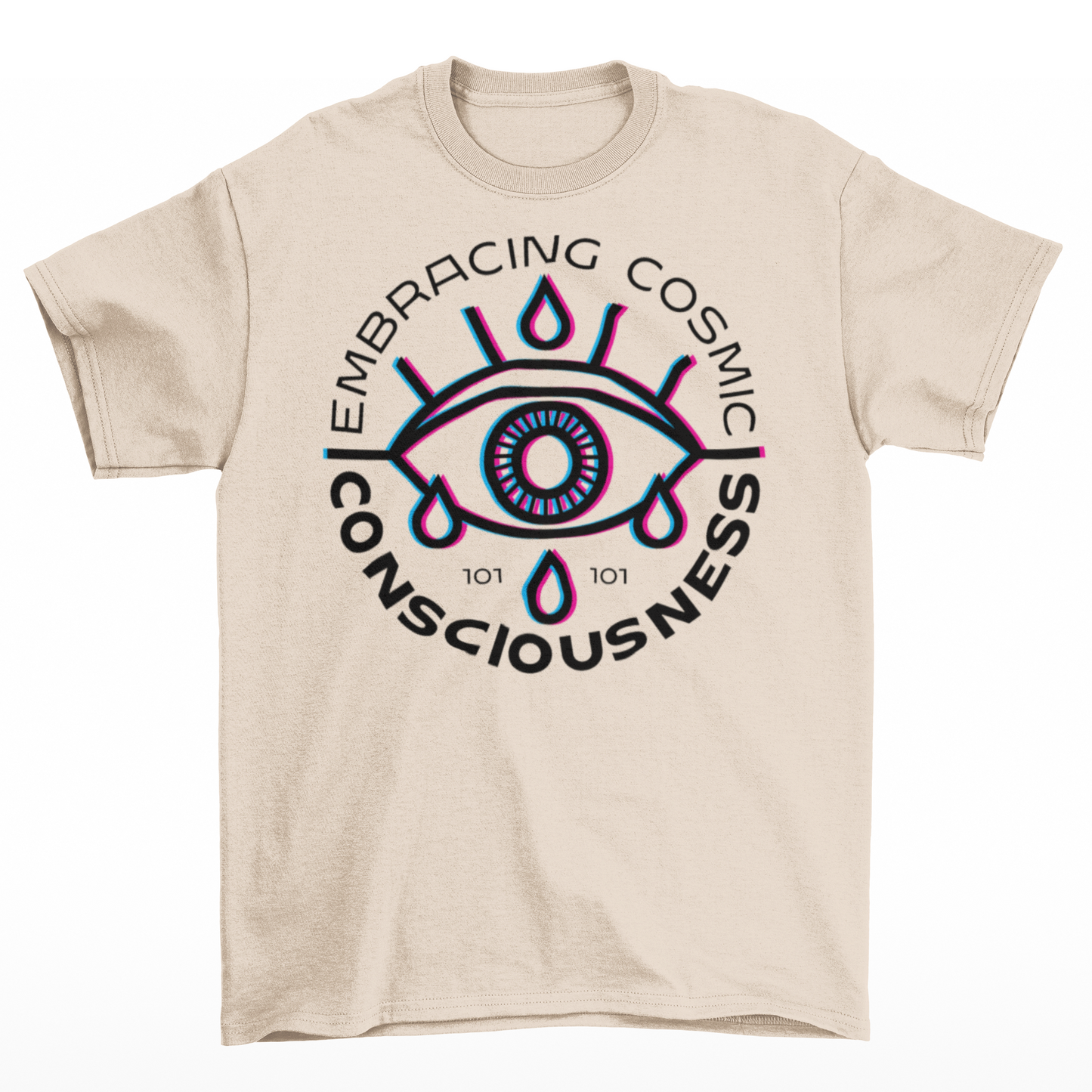 Cream t-shirt of a glitched eye with text around "EMBRACING COSMIC CONSCIOUSNESS".