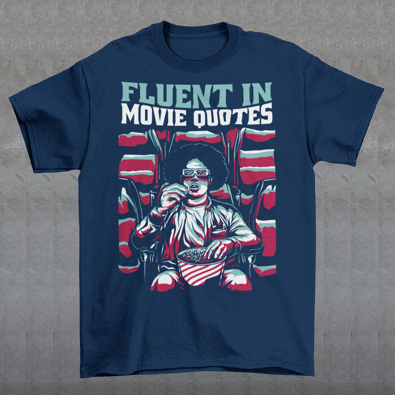Introducing the "Fluent in Movie Quotes" T-Shirt, a must-have for all movie buffs and cinema enthusiasts! This unique and eye-catching design features a person wearing classic red and blue 3D glasses, fully immersed in a thrilling movie experience at the cinema. With a bucket of popcorn in hand, this individual is the epitome of a true film lover.