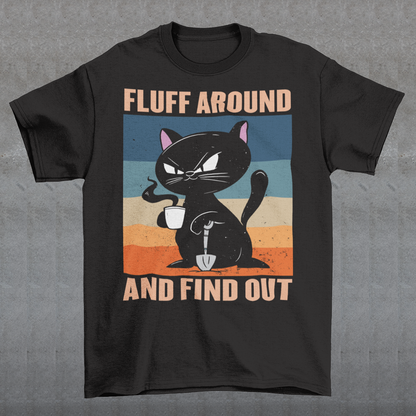 Introducing our retro-inspired "Fluff Around and Find Out" T-shirt – a purrfect blend of feline charm, caffeinated delight, and a touch of adventure! This whimsical design is a delightful addition to any cat lover's wardrobe. The words "FLUFF AROUND AND FIND OUT" boldly frame the scene, encouraging you to embrace life's mysteries and take chances. Whether you're a coffee enthusiast, a cat aficionado, or simply someone with a taste for retro aesthetics.