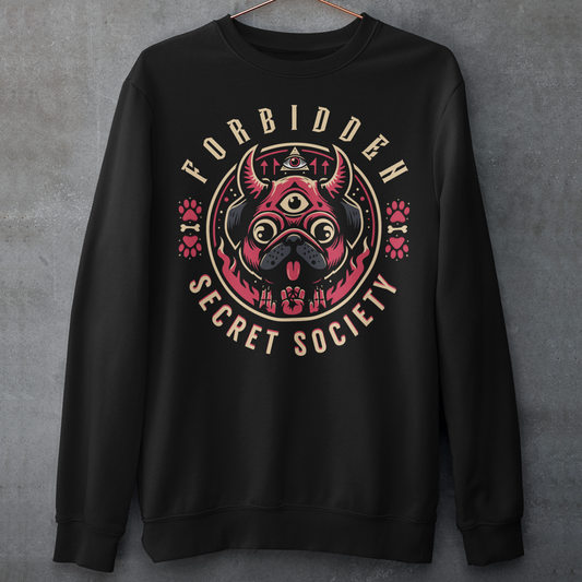 Black sweatshirt of an Illuminati pug with a third eye with text FORBIDDEN SECRET SOCIETY.