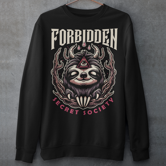 Black sweatshirt of an Illuminati sloth with a third eye with text FORBIDDEN SECRET SOCIETY.