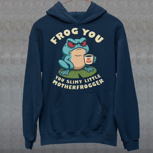 Frog You Motherfrogger hoodie - Angry Frog Shirt - Funny Animal Meme Top - Frog Lover Gift. Serve attitude with a side of caffeine in this bold and hilarious “Frog Off Motherfrogger” hoodie. Featuring a grumpy frog perched on a lily pad, clutching a “Not Today” coffee mug, this design perfectly captures those moods when patience is low and sarcasm is high. With its cheeky wordplay and expressive character, it’s the ultimate statement piece for anyone who appreciates humor with a bite.