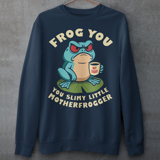 Frog You Motherfrogger Sweathirt - Angry Frog Shirt - Funny Animal Meme Top - Frog Lover Gift. Serve attitude with a side of caffeine in this bold and hilarious “Frog Off Motherfrogger” shirt. Featuring a grumpy frog perched on a lily pad, clutching a “Not Today” coffee mug, this design perfectly captures those moods when patience is low and sarcasm is high. With its cheeky wordplay and expressive character, it’s the ultimate statement piece for anyone who appreciates humor with a bite.