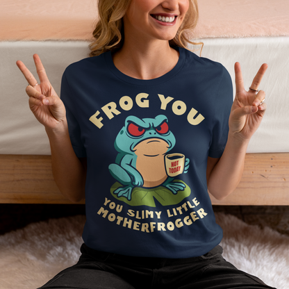 Frog You Motherfrogger T-Shirt - Angry Frog Shirt - Funny Animal Meme Tee - Frog Lover Gift. Serve attitude with a side of caffeine in this bold and hilarious “Frog Off Motherfrogger” shirt. Featuring a grumpy frog perched on a lily pad, clutching a “Not Today” coffee mug, this design perfectly captures those moods when patience is low and sarcasm is high. With its cheeky wordplay and expressive character, it’s the ultimate statement piece for anyone who appreciates humor with a bite.