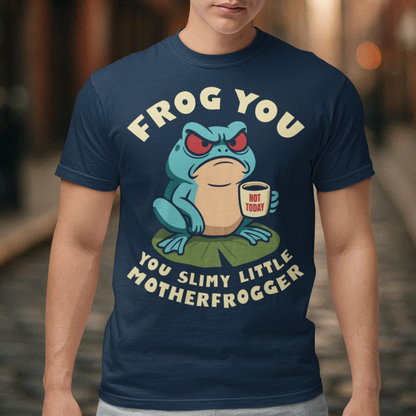 Frog You Motherfrogger T-Shirt - Angry Frog Shirt - Funny Animal Meme Tee - Frog Lover Gift. Serve attitude with a side of caffeine in this bold and hilarious “Frog Off Motherfrogger” shirt. Featuring a grumpy frog perched on a lily pad, clutching a “Not Today” coffee mug, this design perfectly captures those moods when patience is low and sarcasm is high. With its cheeky wordplay and expressive character, it’s the ultimate statement piece for anyone who appreciates humor with a bite.