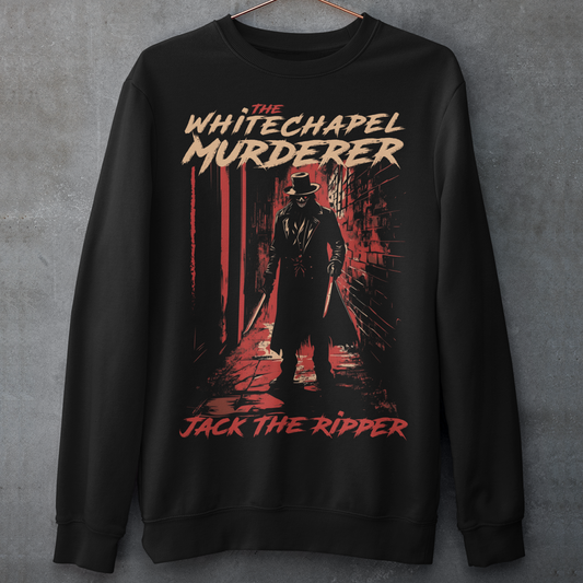 Black sweatshirt of Jack the ripper standing in an old Victorian alley with text above "THE WHITECHAPEL MURDERER" and text below "JACK THE RIPPER".