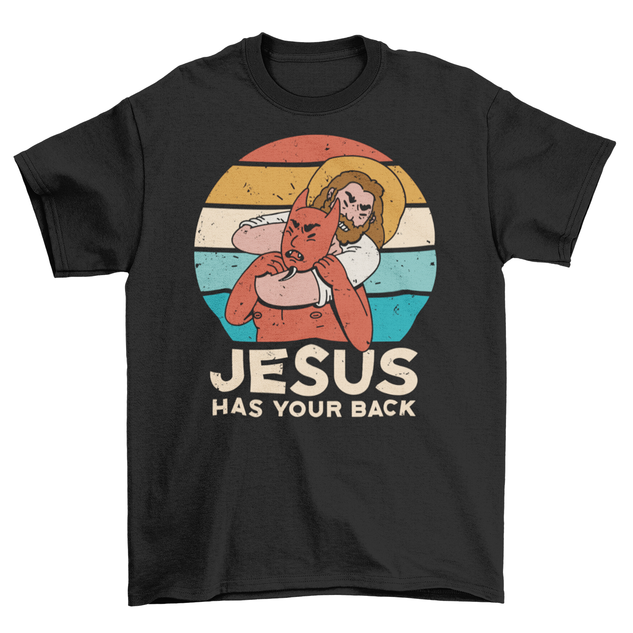 Black t-shirt of Jesus with Satan in a chokehold in front of a sunset with text "JESUS HAS YOUR BACK".