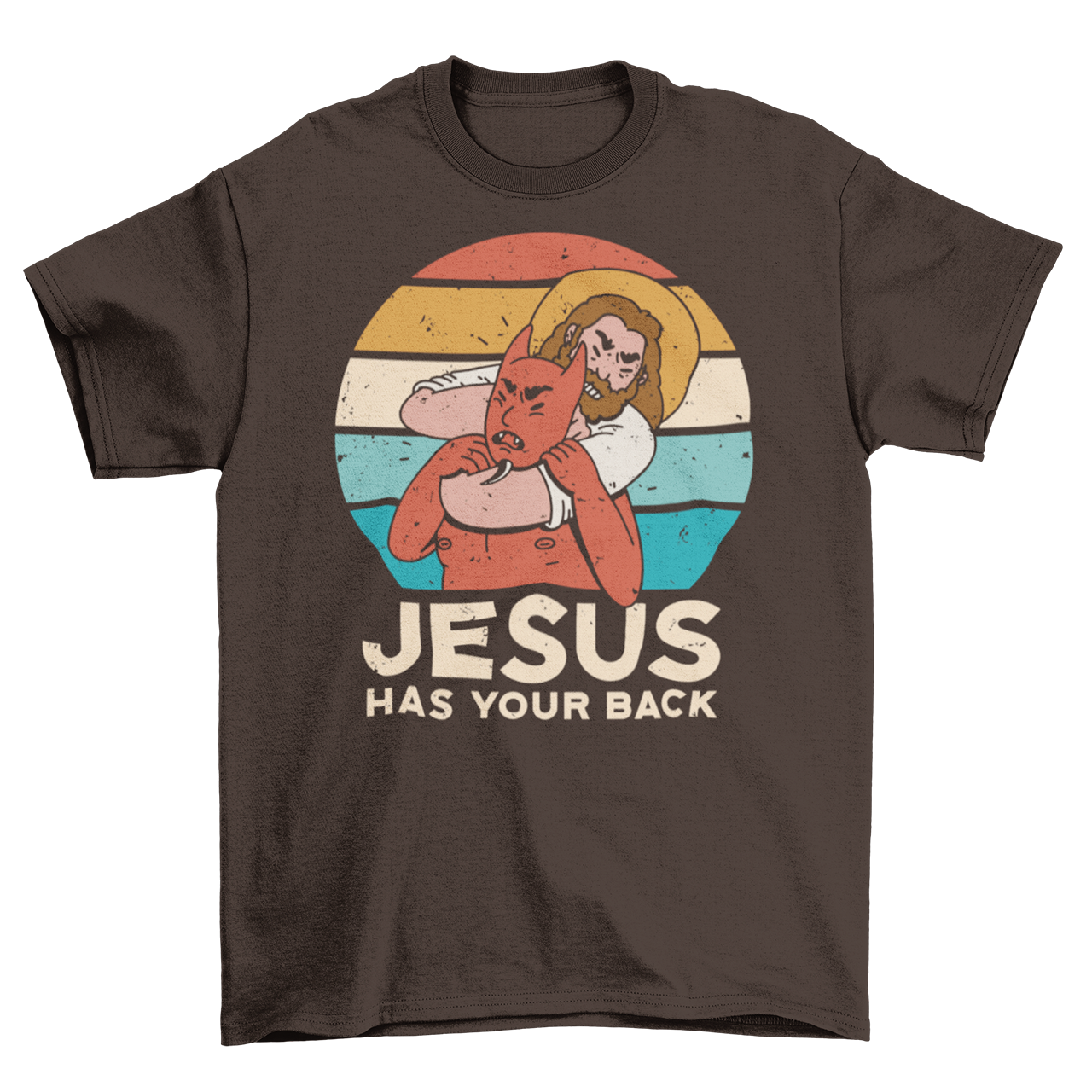 Brown t-shirt of Jesus with Satan in a chokehold in front of a sunset with text "JESUS HAS YOUR BACK".