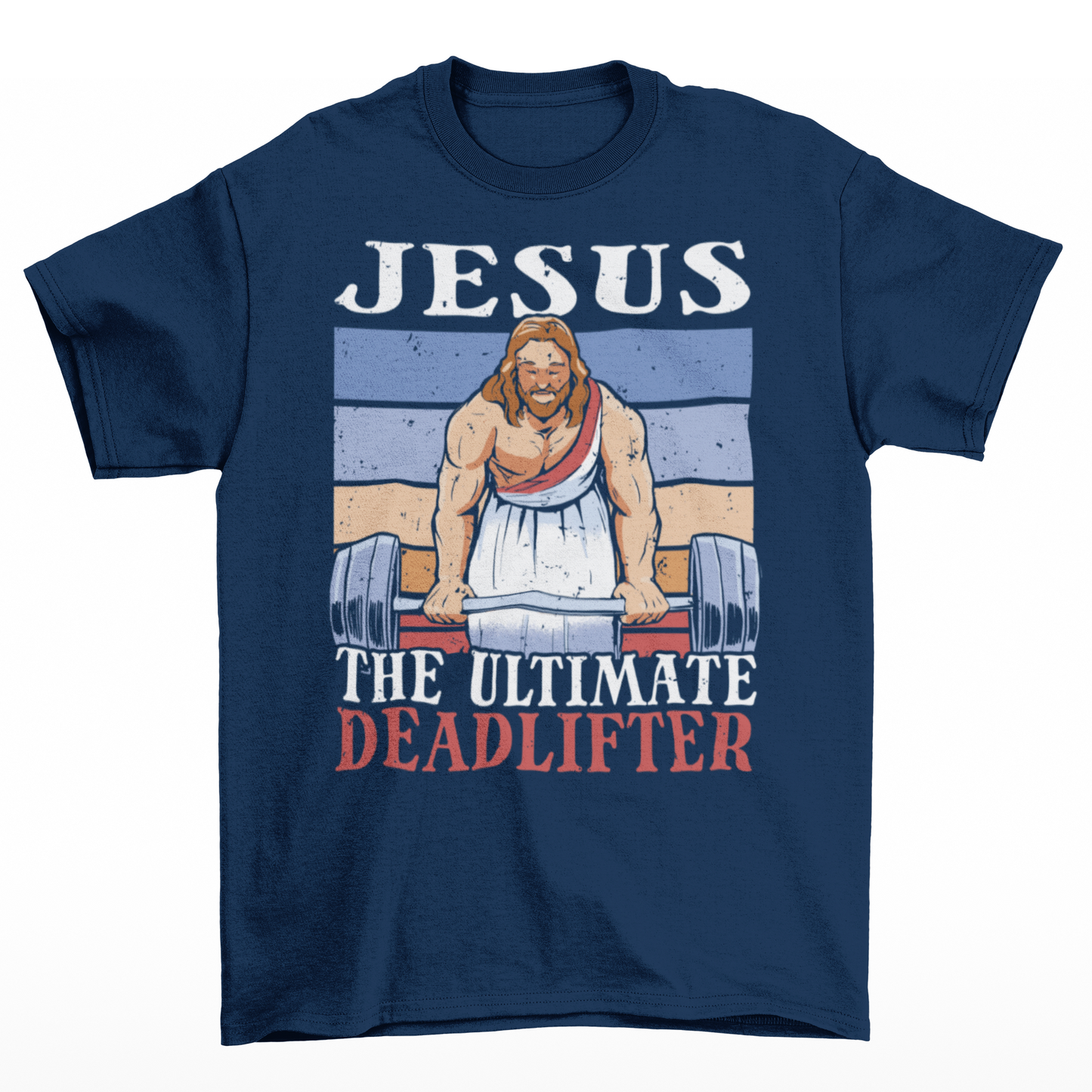 Navy t-shirt with Jesus deadlifting with text "JESUS THE ULTIMATE DEADLIFTER".