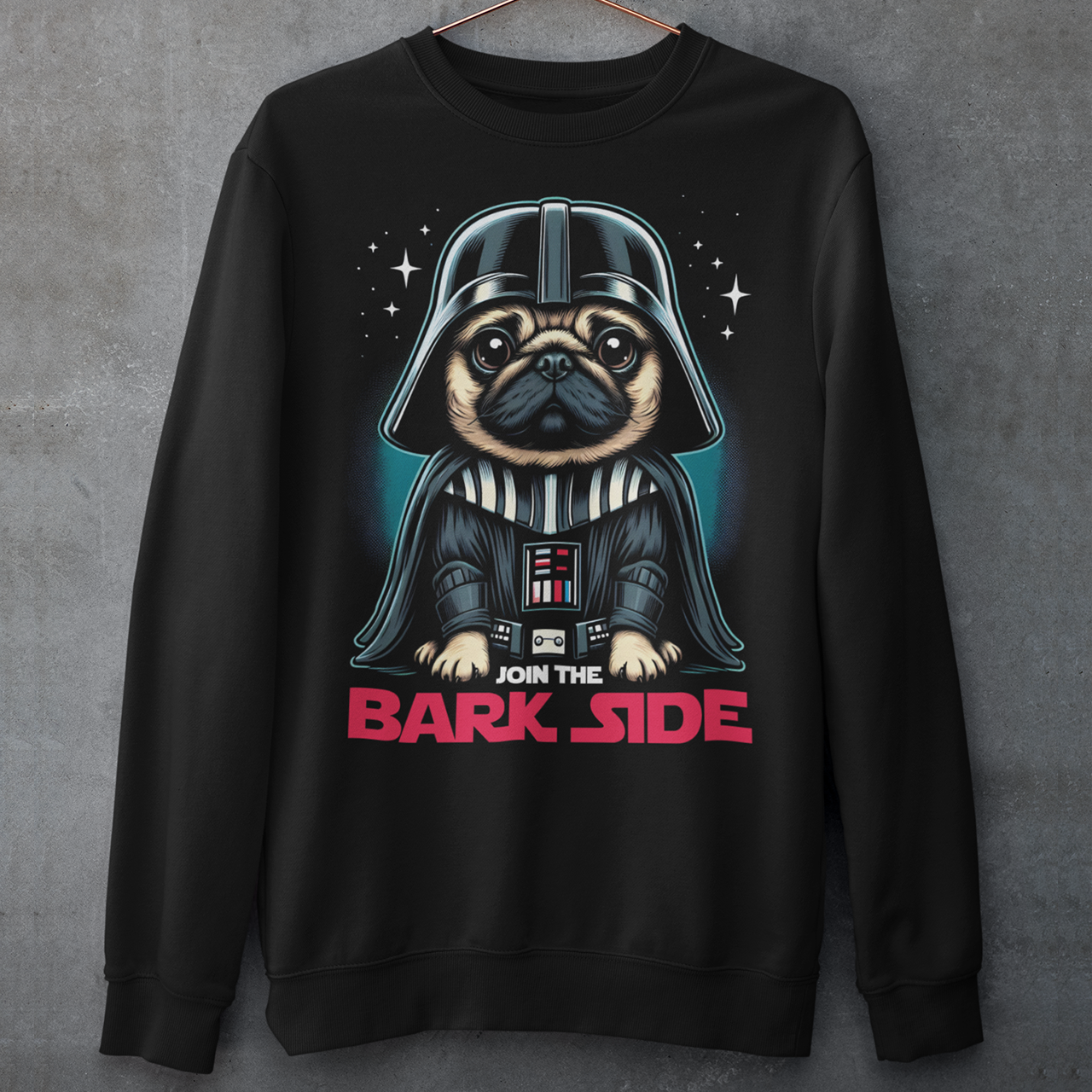 Black sweatshirt of a pug dressed as a sith with text underneath "JOIN THE BARK SIDE".