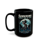 Black mug of a skeleton skinwalker in a dark forest with text above SURVIVING PURELY OUT OF SPITE.