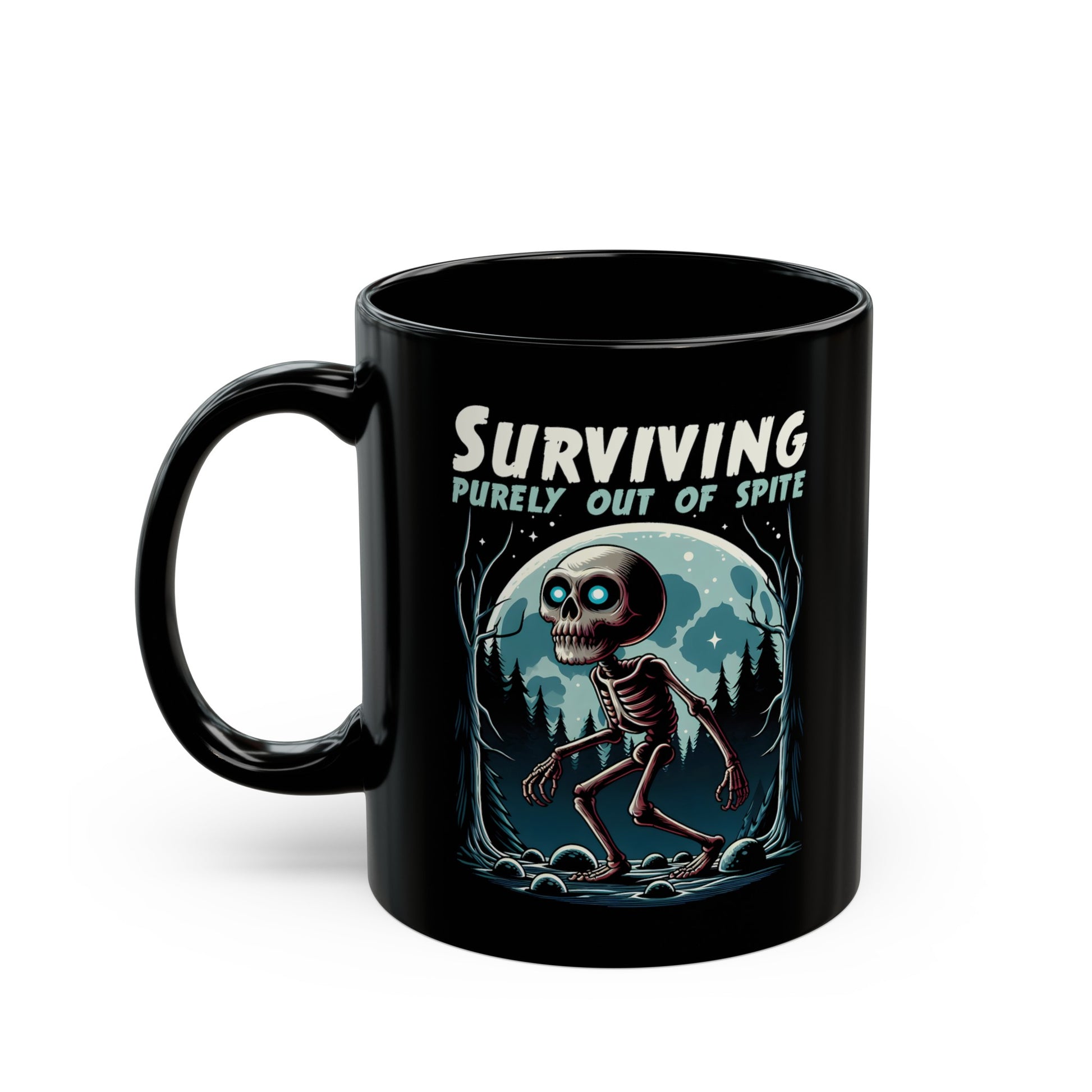 Black mug of a skeleton skinwalker in a dark forest with text above SURVIVING PURELY OUT OF SPITE.