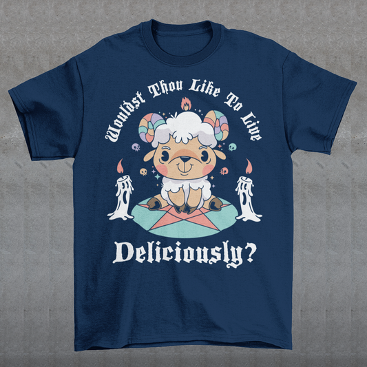Unleash your inner rebel with this striking graphic tee featuring a smug, mystical goat perched atop a pentagram—summoning vibes as bold as your wardrobe. Inspired by folklore and a hint of witchy sarcasm, the chilling phrase "WOULDST THOU LIKE TO LIVE DELICIOUSLY?" is scrawled across the design in eerie, arcane lettering. Perfect for fans of the occult, dark humor, and aesthetic rebellion.