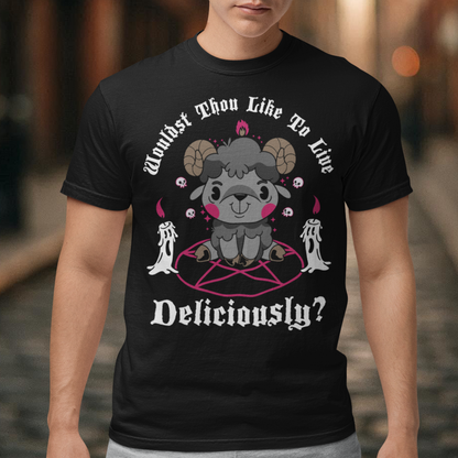 Unleash your inner rebel with this striking graphic tee featuring a smug, mystical goat perched atop a pentagram—summoning vibes as bold as your wardrobe. Inspired by folklore and a hint of witchy sarcasm, the chilling phrase "WOULDST THOU LIKE TO LIVE DELICIOUSLY?" is scrawled across the design in eerie, arcane lettering. Perfect for fans of the occult, dark humor, and aesthetic rebellion.