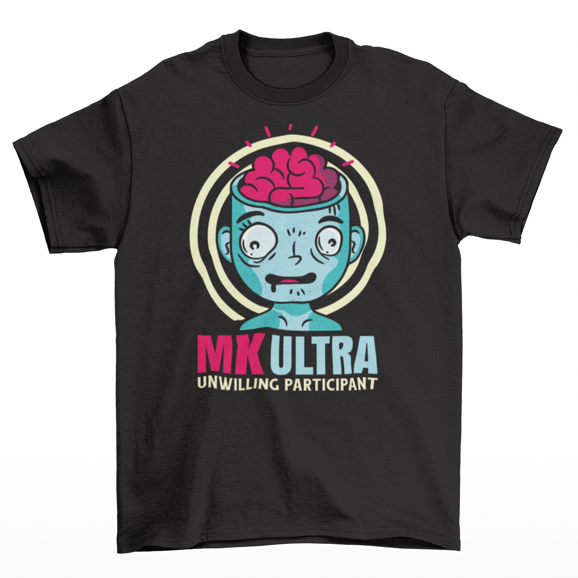 Black t-shirt of a person with brain showing with text below "MK ULTRA UNWILLING PARTICIPANT".