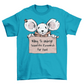 Aqua t-shirt with mouse holding a sign. Sign reads "WILLING TO UNDERGO SCIENTIFIC RESEARCH FOR FOOD".