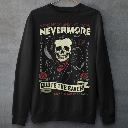 Quote The Raven Nevermore Sweatshirt - Edgar Allen Poe Shirt. Step into the haunting world of classic literature with this striking “Nevermore” t-shirt, inspired by the timeless work of Edgar Allan Poe. Featuring a skeletal portrait of the iconic poet alongside a watchful raven, this design captures the eerie essence of The Raven with bold gothic flair. Surrounded by dark symbolism like feathers, ink, and cryptic details, the artwork evokes a sense of mystery, melancholy, and poetic obsession.