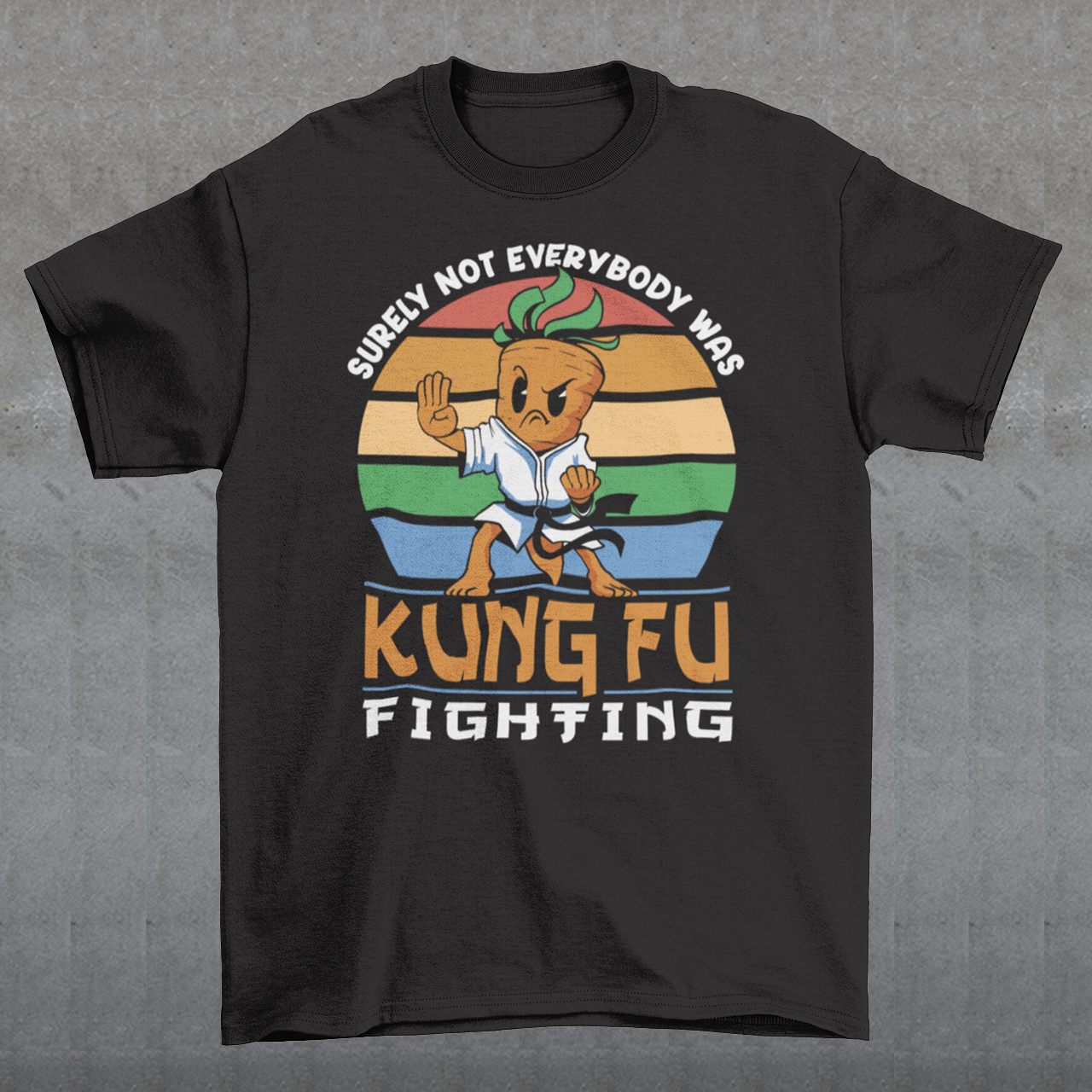 Introducing our vibrant and whimsical "Kung Fu Carrot" T-shirt, a perfect blend of humor and retro flair that's sure to turn heads! This unique design features a fearless carrot assuming a kung fu stance against the backdrop of a mesmerizing retro sun. The carrot's determined expression and martial arts pose exude confidence and playfulness. Surrounding this dynamic scene is the iconic phrase "SURELY NOT EVERYBODY WAS KUNG FU FIGHTING,".